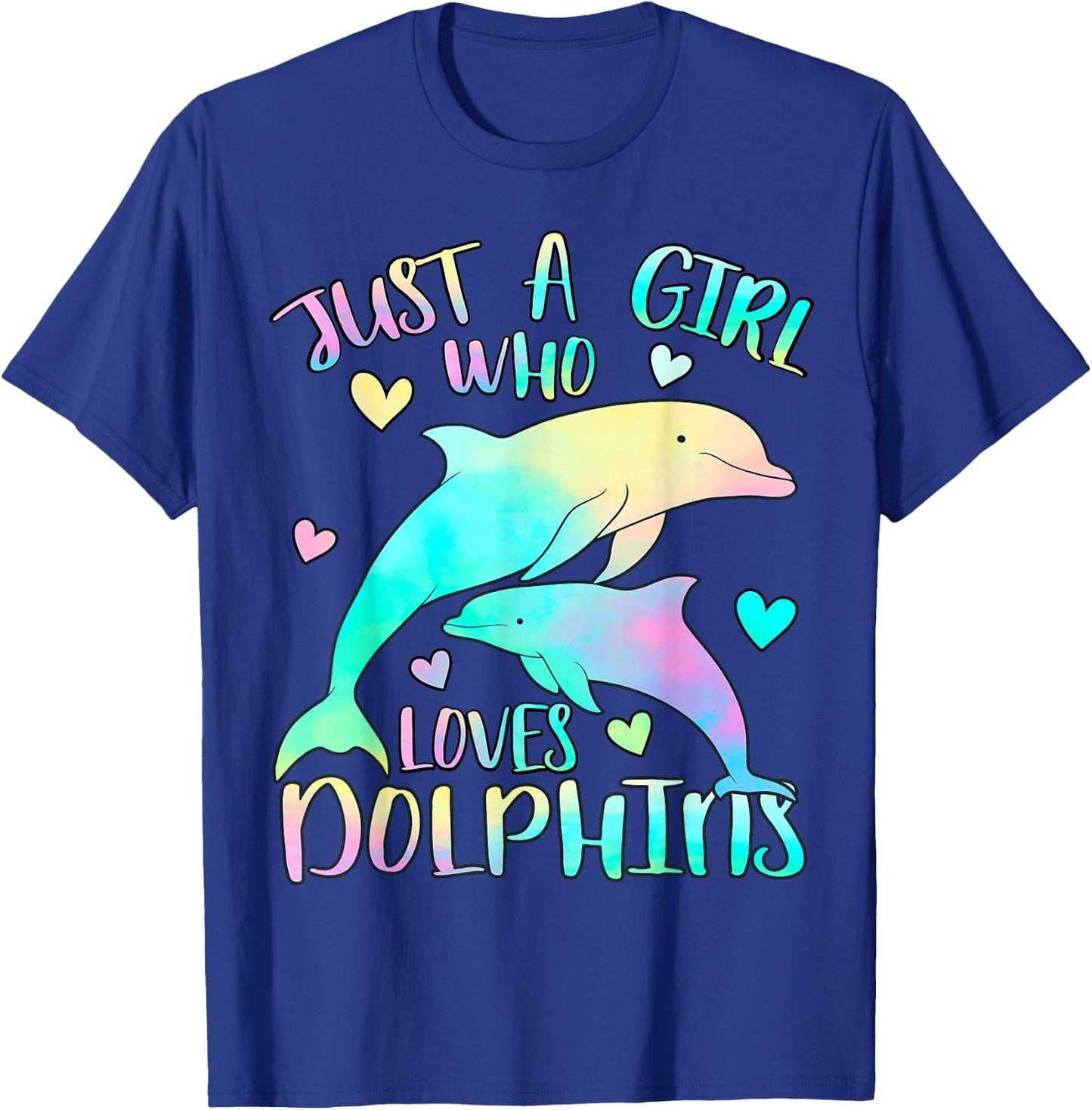 Just a Girl Who Loves Dolphins Cute Girl Dolphin Lover Theme T-Shirt - T-Shirt | Royal