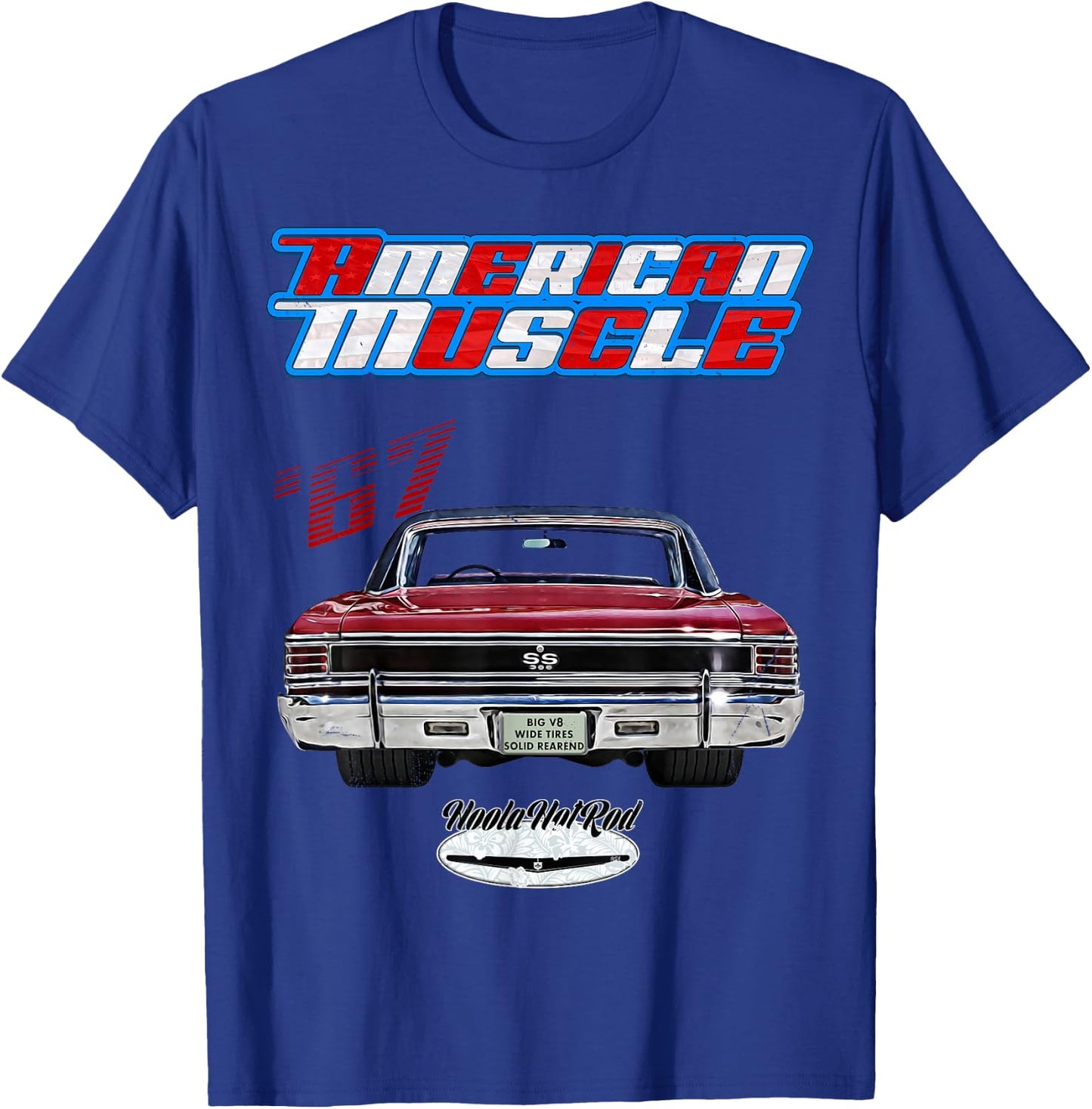 1967 Chevelle,Muscle Car,SS454,SS427,SS396,Hotrod,drag race T-Shirt - T-Shirt | Royal