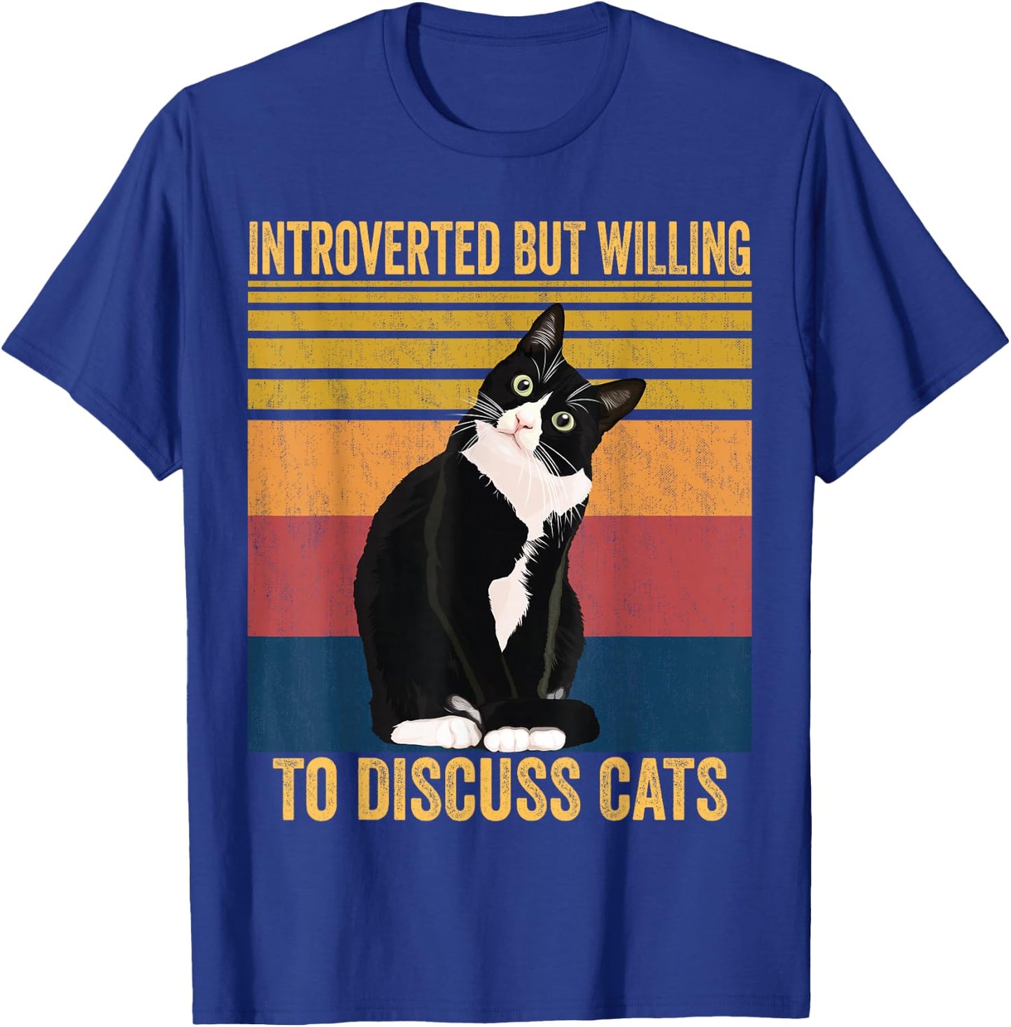 Introverted But Willing To Discuss Cats - Introverted Cat T-Shirt - T-Shirt | Royal