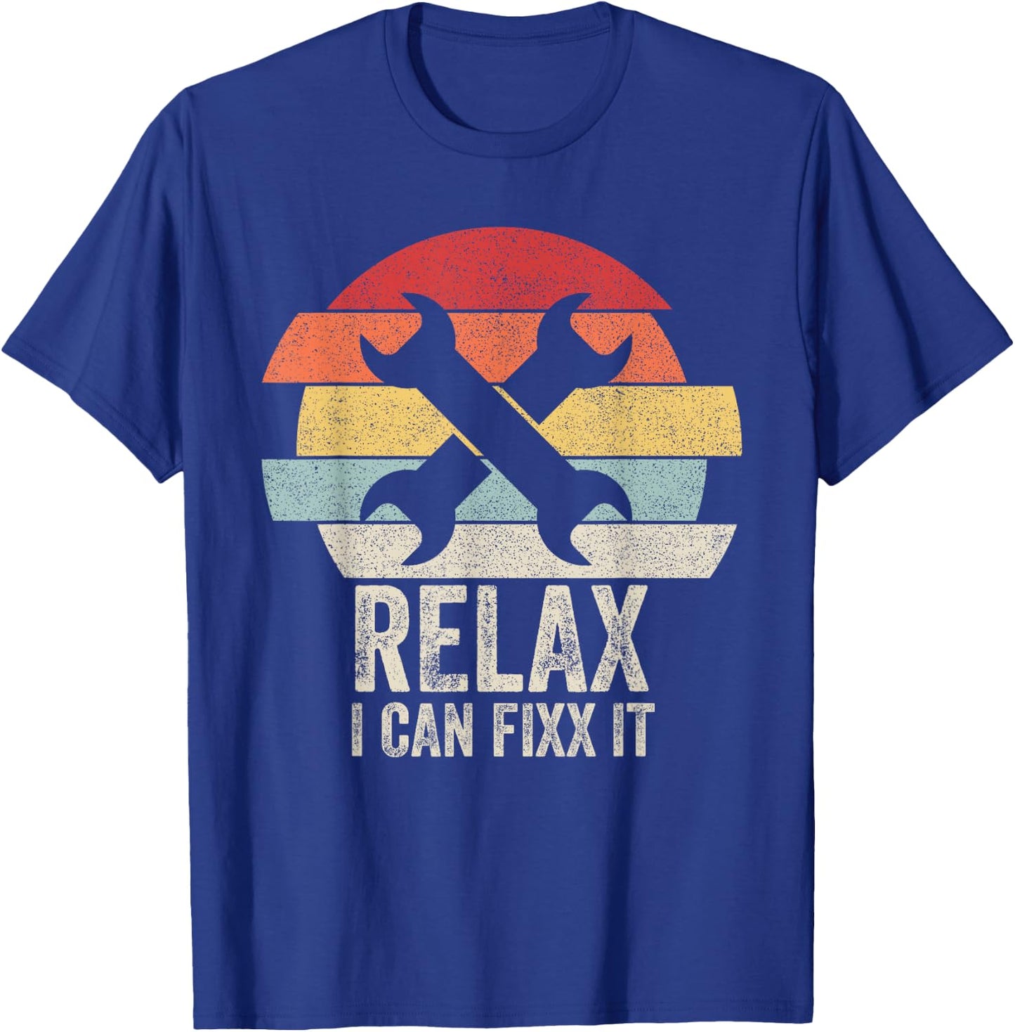Vintage Retro Relax I Can Fix It Shirt Funny Mechanic T-Shirt - T-Shirt | Royal