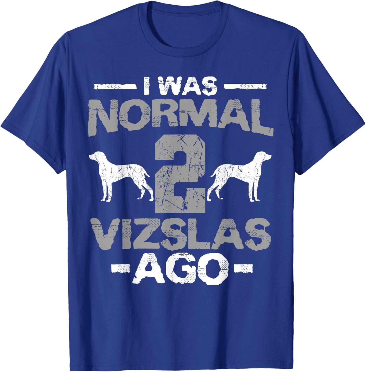 Vizsla Hungarian Sport Hunting Dogs Breeders Veterinarian T-Shirt - T-Shirt | Royal