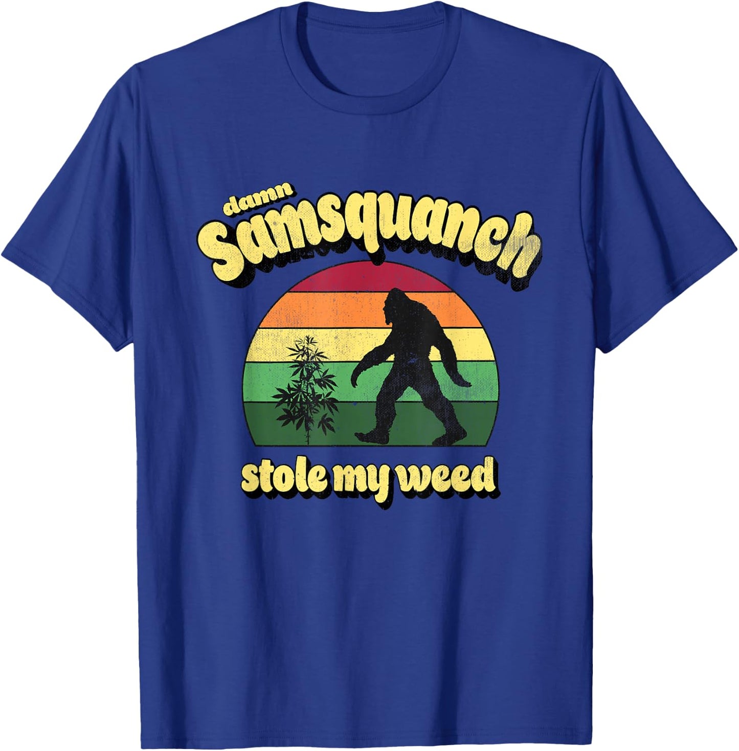 Damn Samsquanch Stole My Weed Retro Vintage 70's Style T-Shirt - T-Shirt | Royal