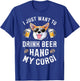 I Just Want to Drink Beer and Hang with My Corgi Men's T-Shirt - T-Shirt | Royal