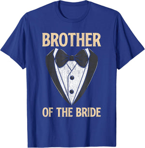 Brother Of The Bride - Funny Bridal Party Matching Family T-Shirt - T-Shirt | Royal