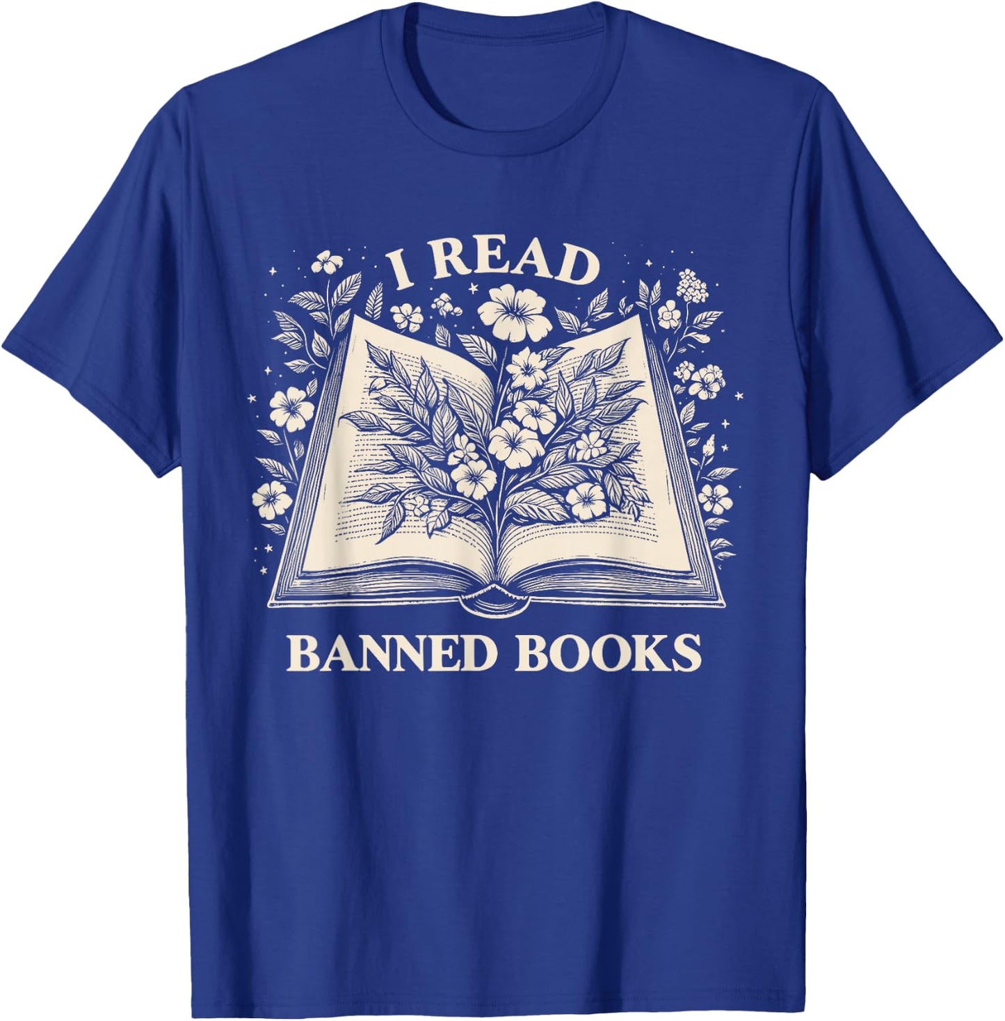 Read Banned Books Wildflower Book Lover Bookworm Reader T-Shirt - T-Shirt | Royal