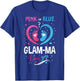 Pink Or Blue Glam-ma Loves You Gender Reveal Baby Birthday T-Shirt - T-Shirt | Royal