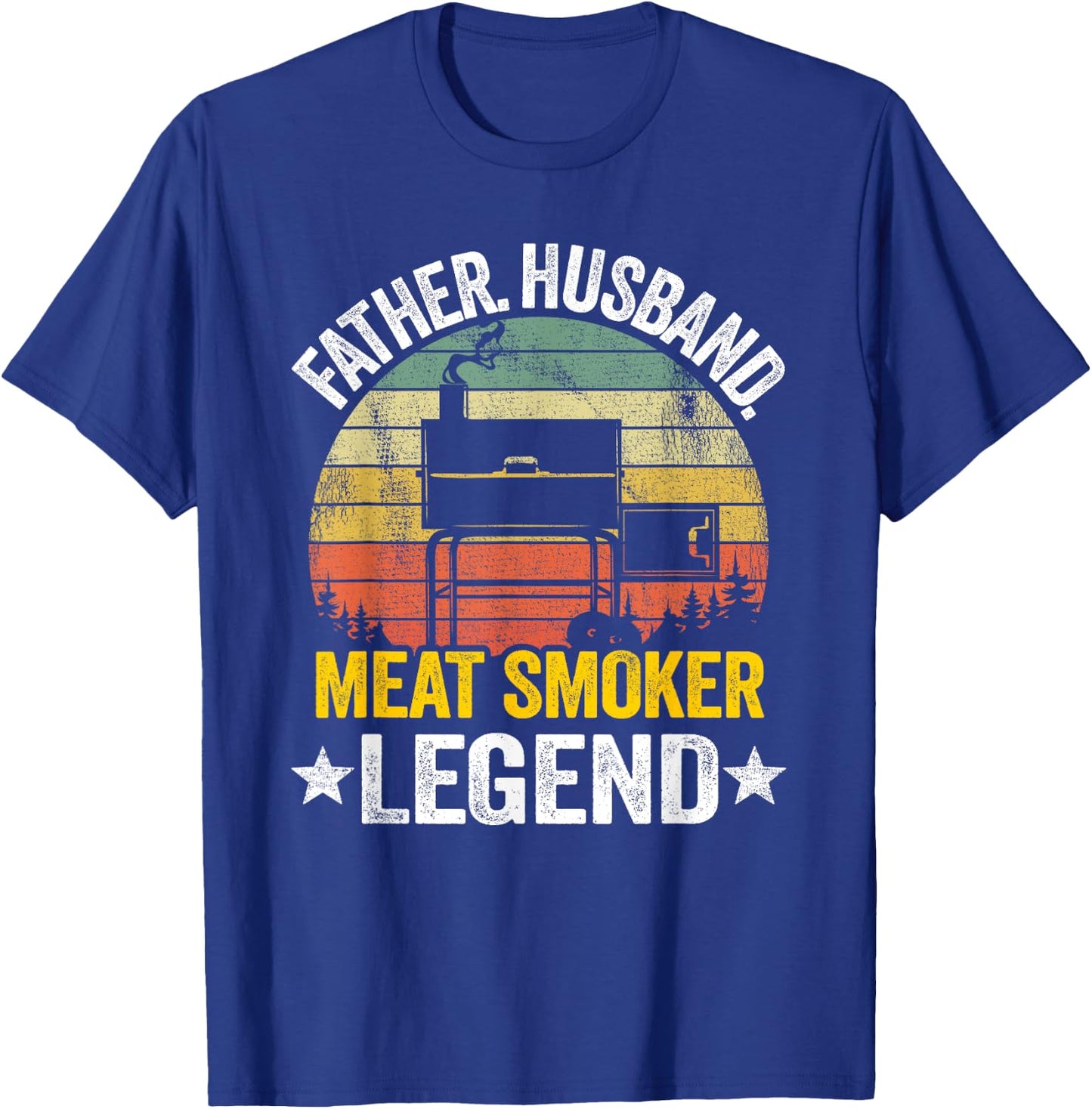 Father Husband Meat Smoker Legend Grilling Dad Meat Smoking T-Shirt - T-Shirt | Royal