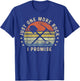 Geology Gifts Just One More Rock I Promise Funny Geologist T-Shirt - T-Shirt | Royal