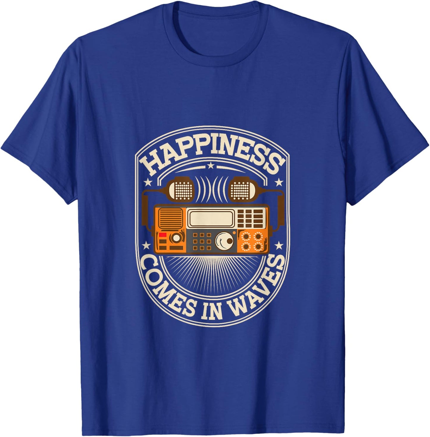 Happiness Comes In Waves | Ham Radio T-Shirt - T-Shirt | Royal