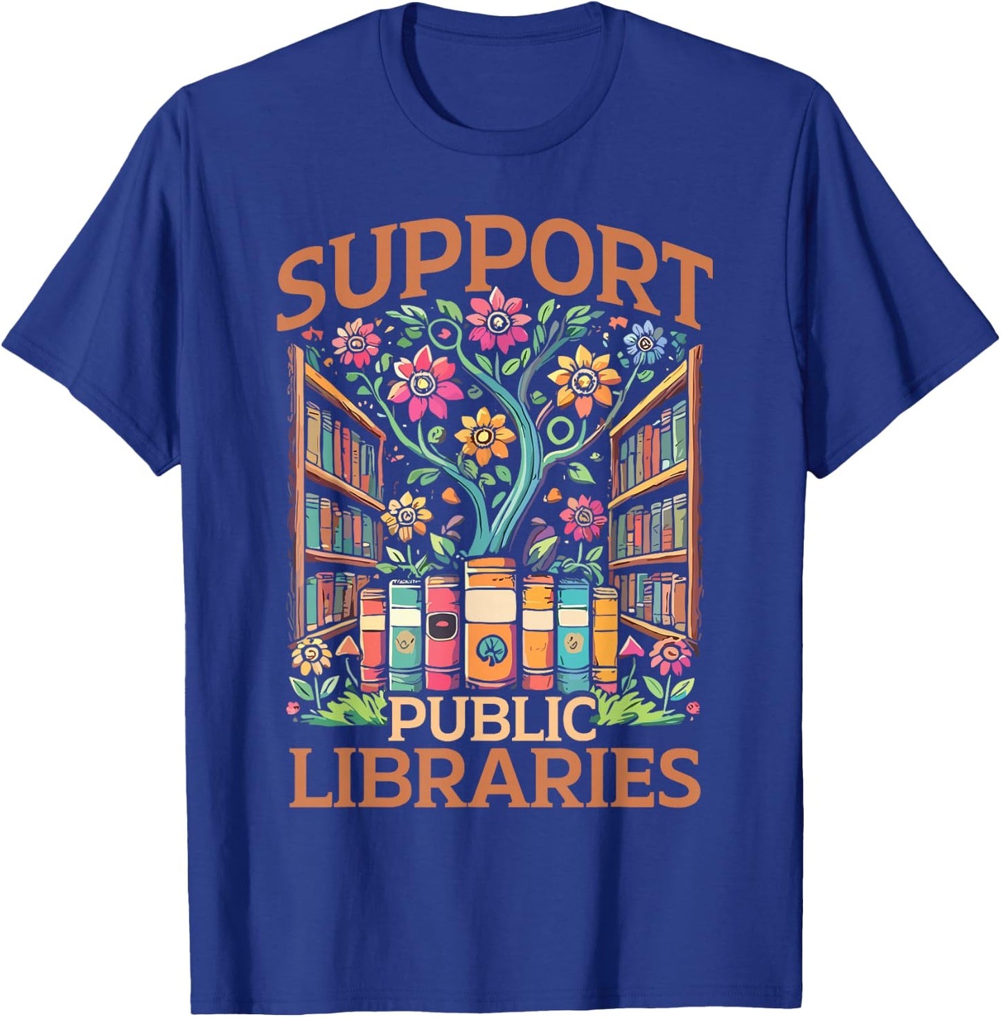 Reading Book Lovers Library Support Public Libraries T-Shirt - T-Shirt | Royal