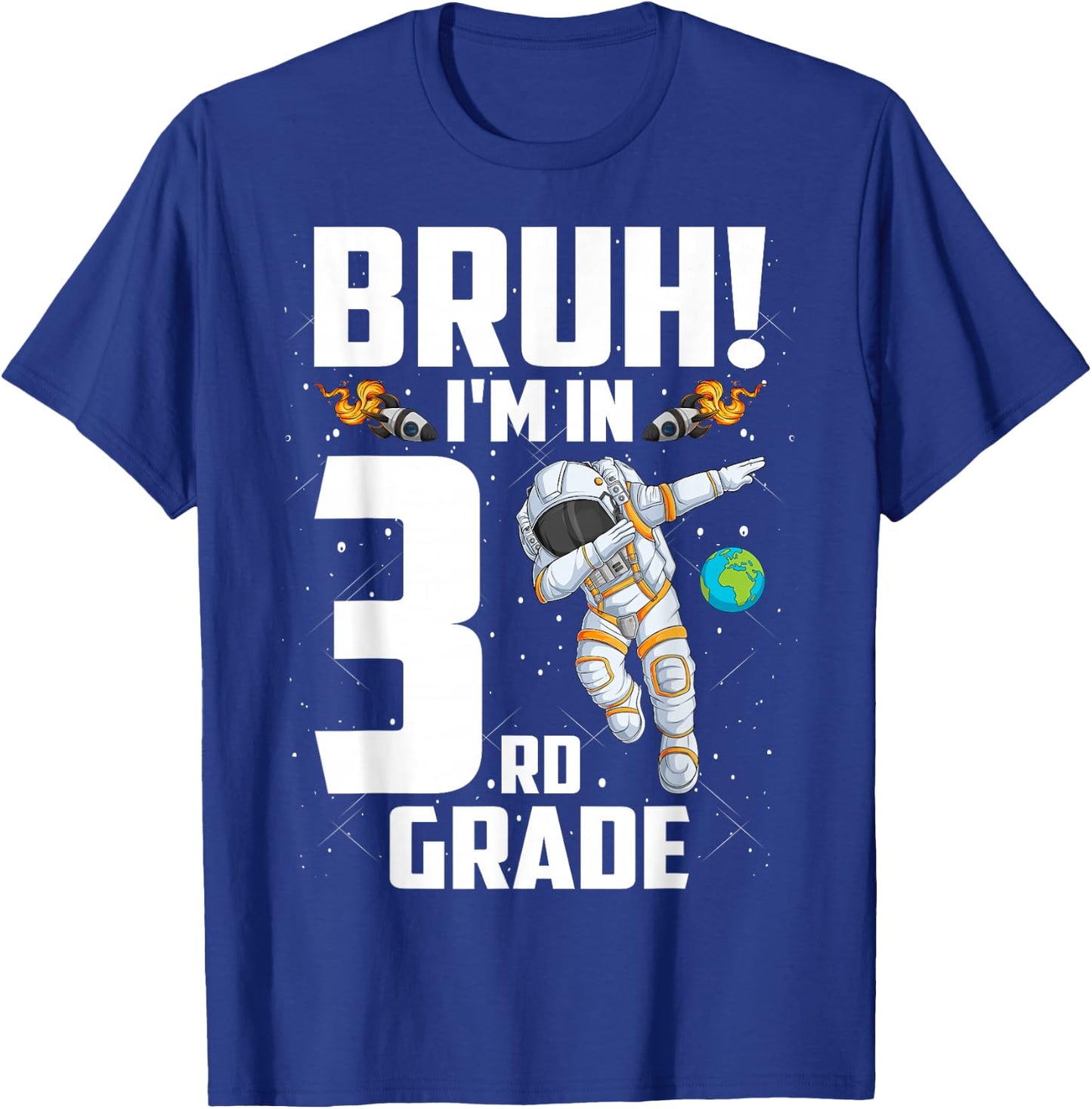 Third Grade Dabbing Boy Astronaut Bruh i'm in 3rd Grade T-Shirt - T-Shirt | Royal