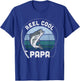 Funny Reel Cool Papa Fishing Fathers Day T-Shirt - T-Shirt | Royal