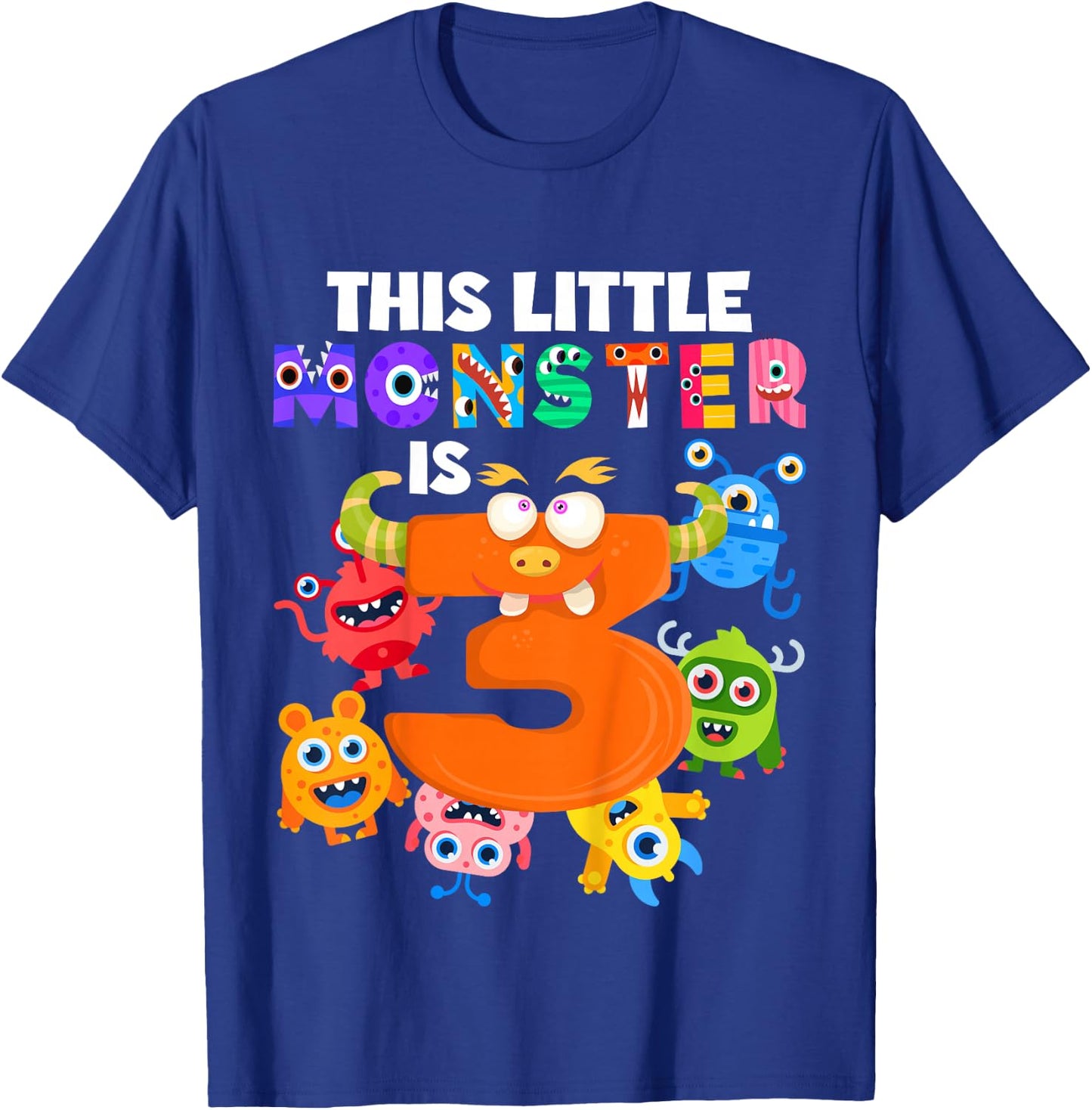 This Little Monster is 3 Three Years 3rd Birthday Party T-Shirt - T-Shirt | Royal