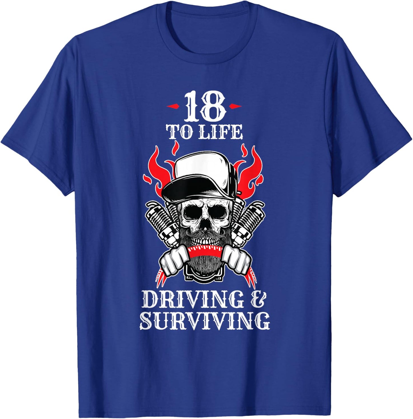 18 to Life Trucker T Shirt | Skull Flames Truck Driver Shirt T-Shirt - T-Shirt | Royal