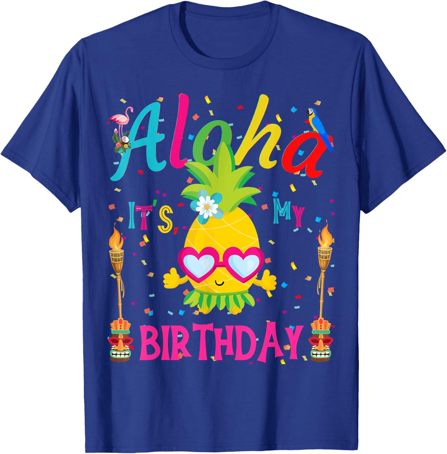 Aloha It's My Birthday Hawaii Girl Women's Pineapple Luau T-Shirt - T-Shirt | Royal