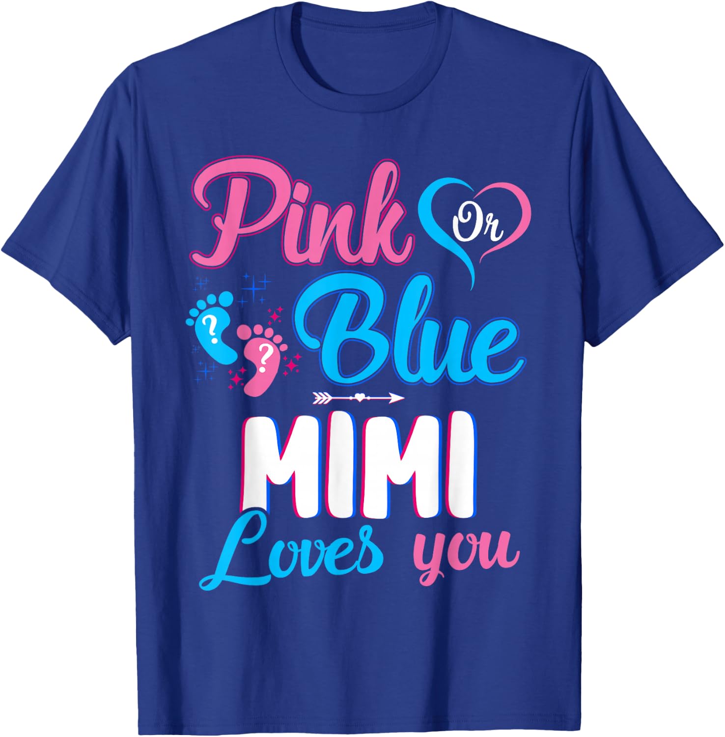 Pink or Blue Mimi Loves You Cute Gender Reveal Baby Shower T-Shirt - T-Shirt | Royal