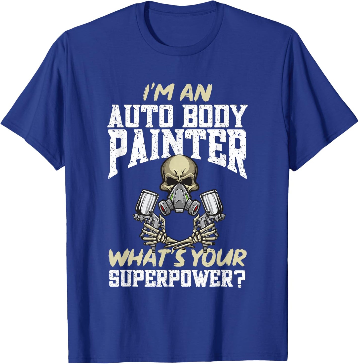 Car Body Painter, Paint T-Shirt - T-Shirt | Royal