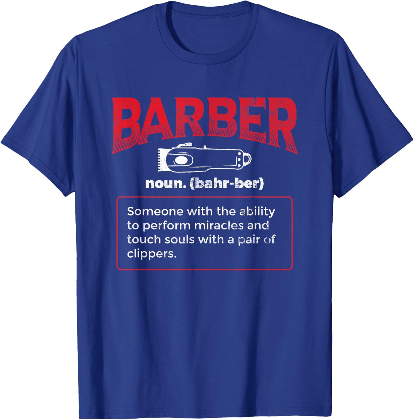 Barber Meaning Hairdresser T-Shirt - T-Shirt | Royal