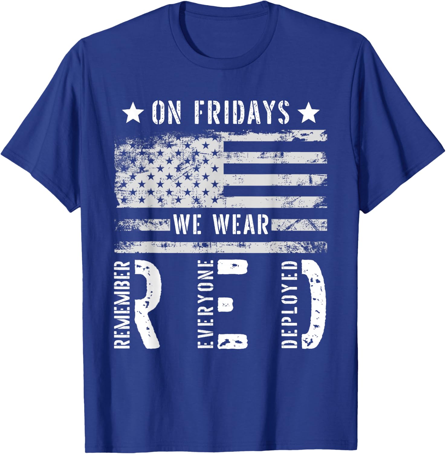 On Friday We Wear Red American Flag Military Supportive T-Shirt - T-Shirt | Royal
