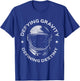 Defy Gravity and Determine Destiny | Space Galaxy | Astronaut T-Shirt - T-Shirt | Royal