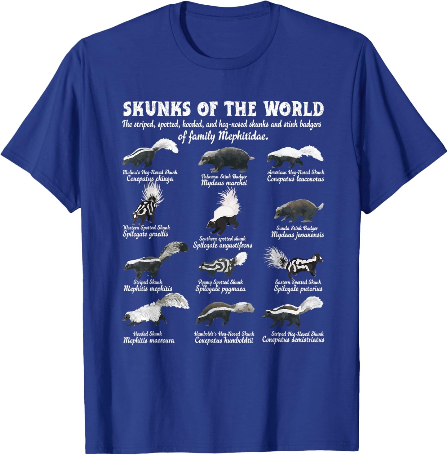 Skunk Tail Skunks Of The World Mephitidae Skunk Whisperer T-Shirt - T-Shirt | Royal