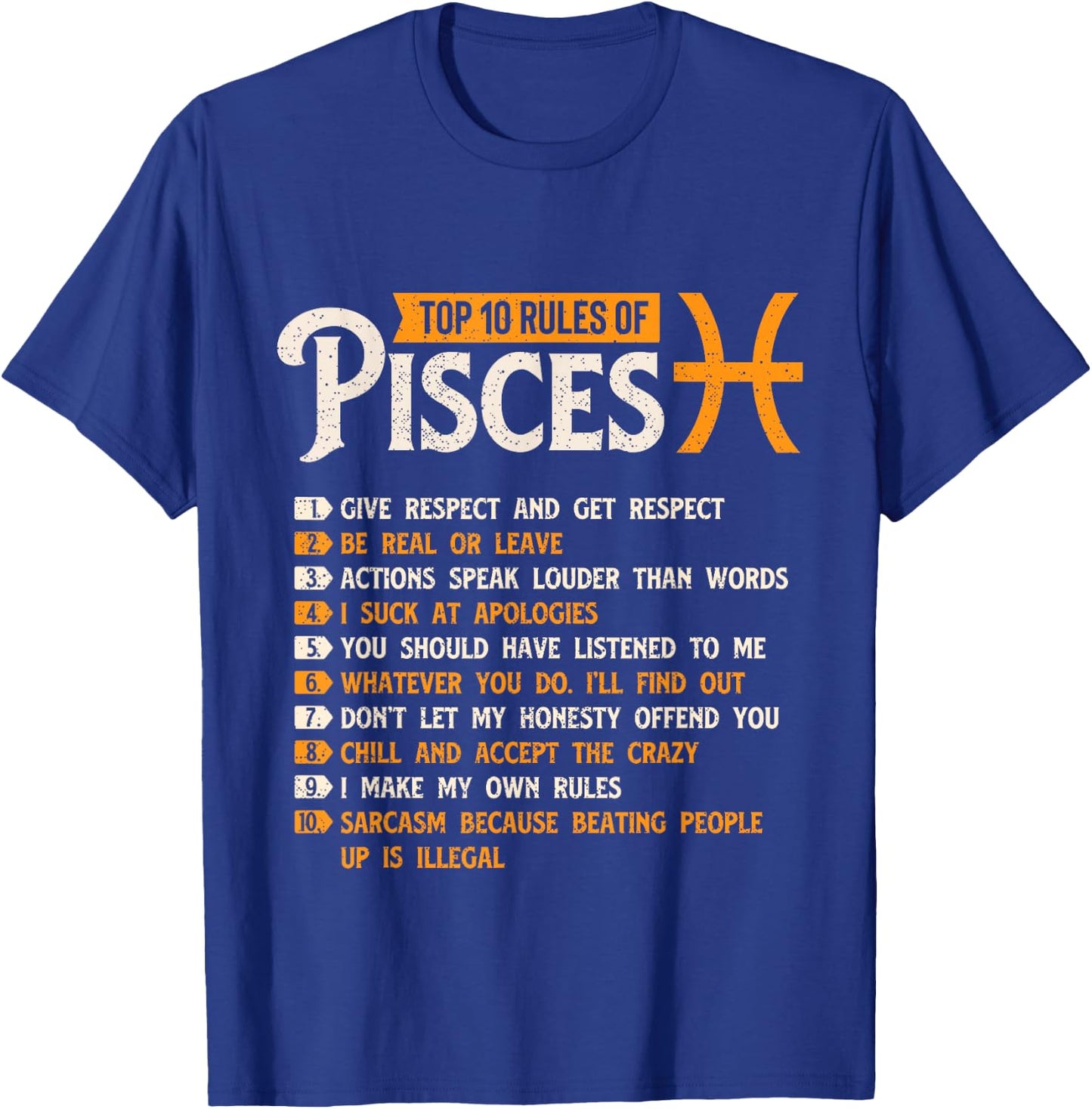Top 10 Rules Of Pisces - Horoscope Zodiac Sign Astrology T-Shirt - T-Shirt | Royal