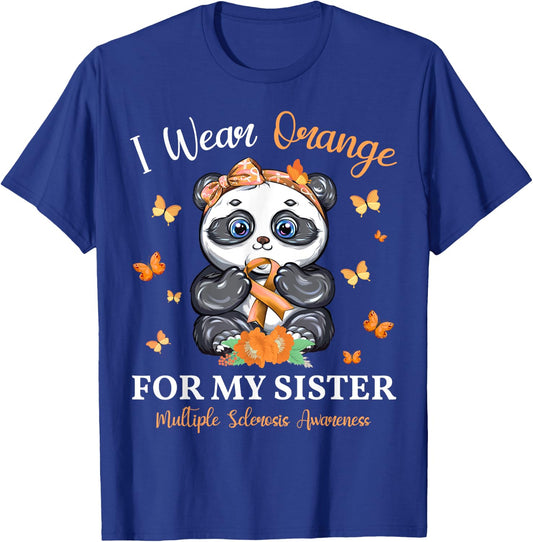 I Wear Orange For My Sister Multiple Sclerosis Awareness T-Shirt - T-Shirt | Royal