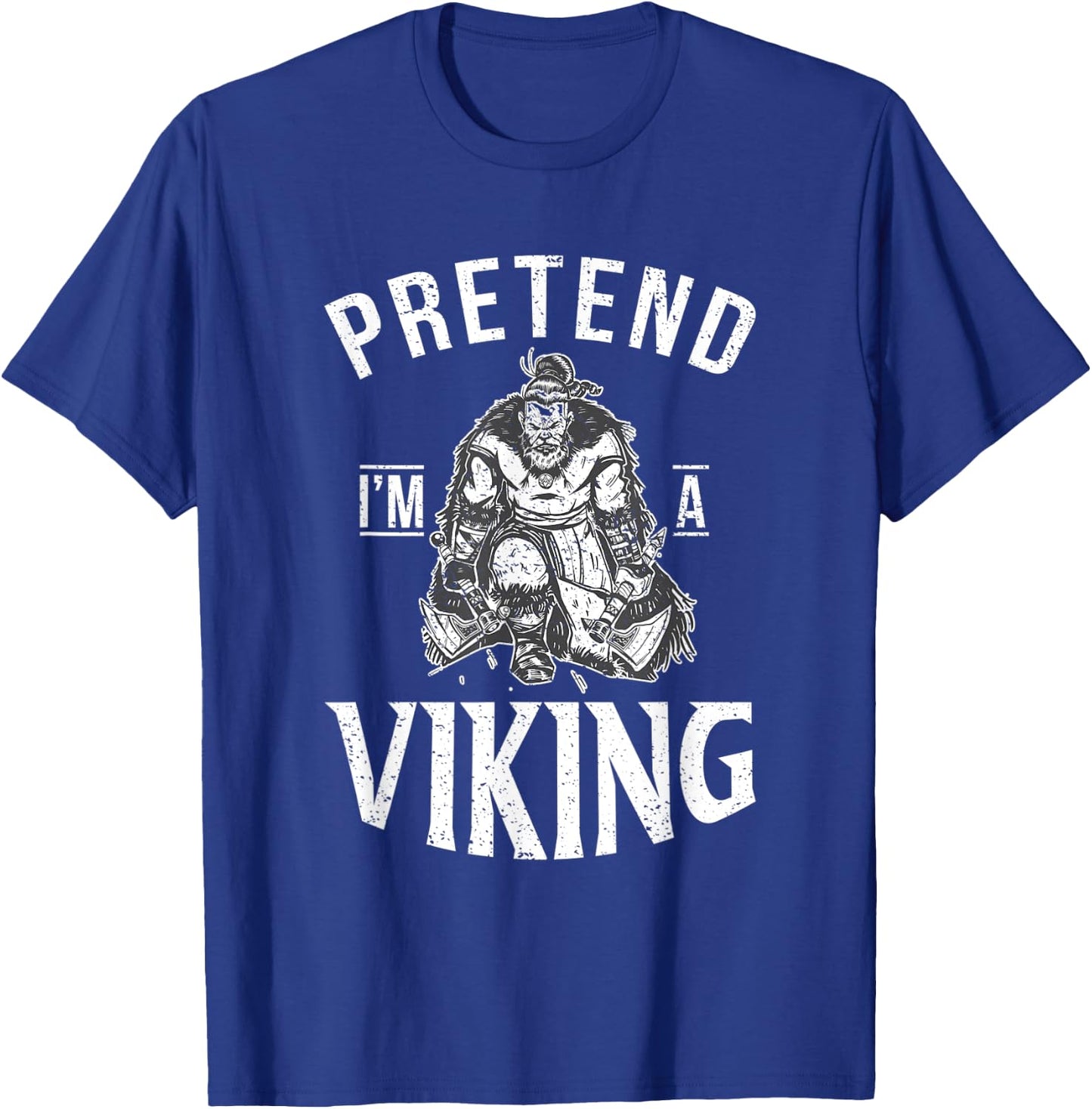 Pretend im a Viking Odin Nordic Viking T-Shirt - T-Shirt | Royal