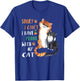 Funny Cat Lover Sorry I can't I have plans with my Cat T-Shirt - T-Shirt | Royal