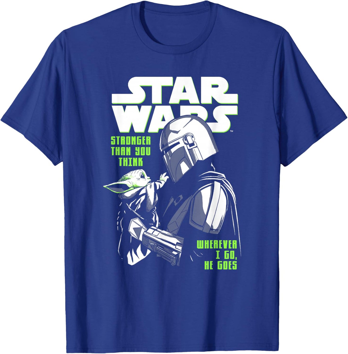 Star Wars: The Mandalorian Stronger Than You Think BFF's T-Shirt - T-Shirt | Royal