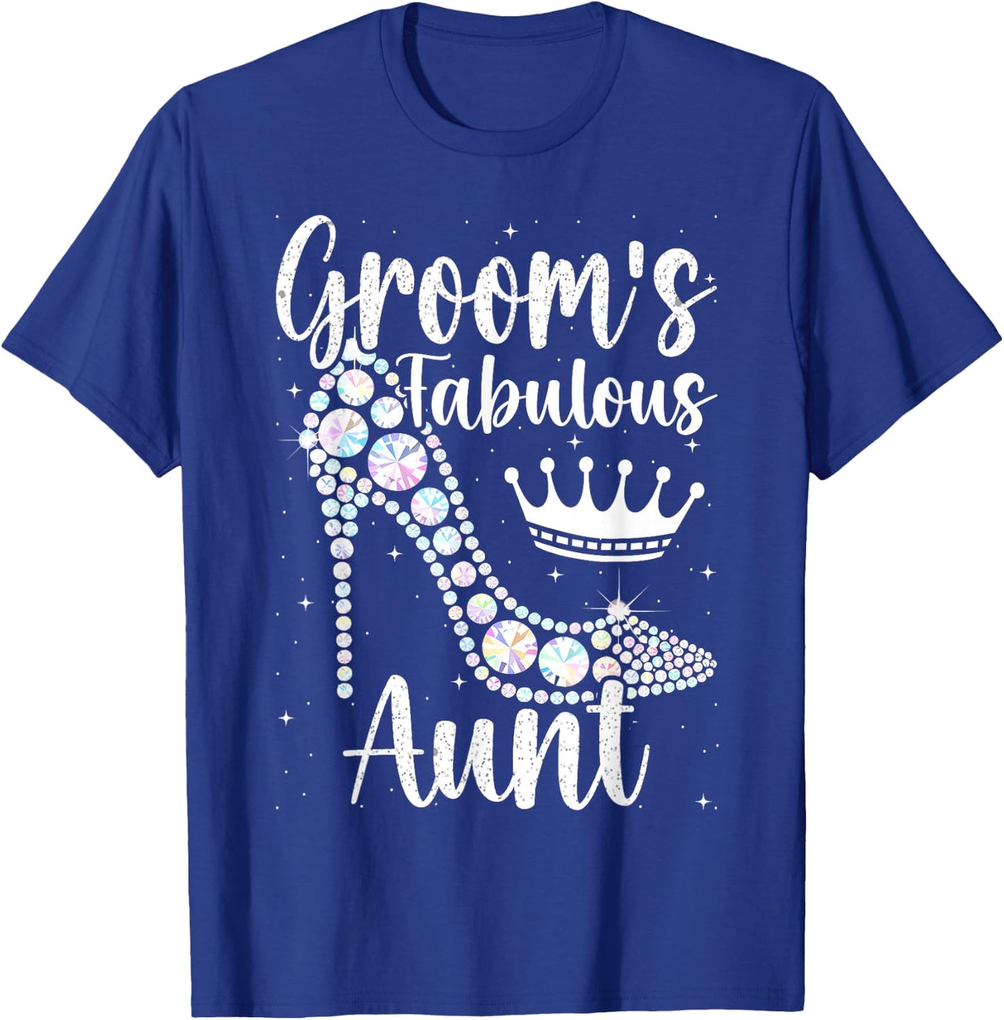 Groom's Fabulous Aunt, Aunt Of The Groom T-Shirt - T-Shirt | Royal