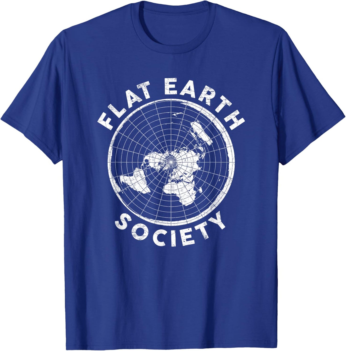 Flat Earth Society T Shirt Conspiracy Theory Earther Gift T-Shirt - T-Shirt | Royal