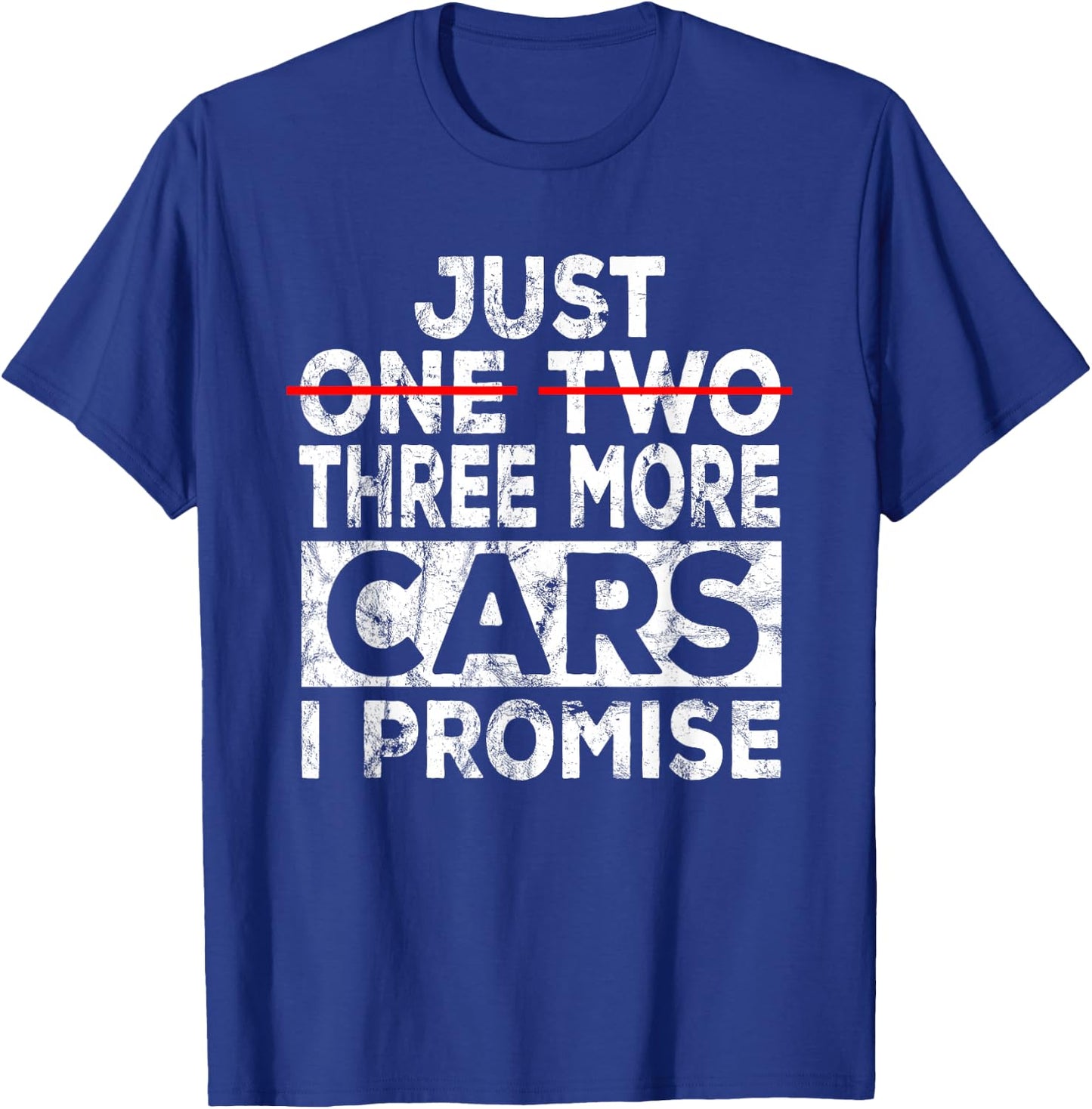 Just One More Car I Promise Mechanic Gift Car Lover Garage Small T-Shirt - T-Shirt | Royal