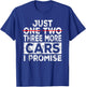 Just One More Car I Promise Mechanic Gift Car Lover Garage Small T-Shirt - T-Shirt | Royal