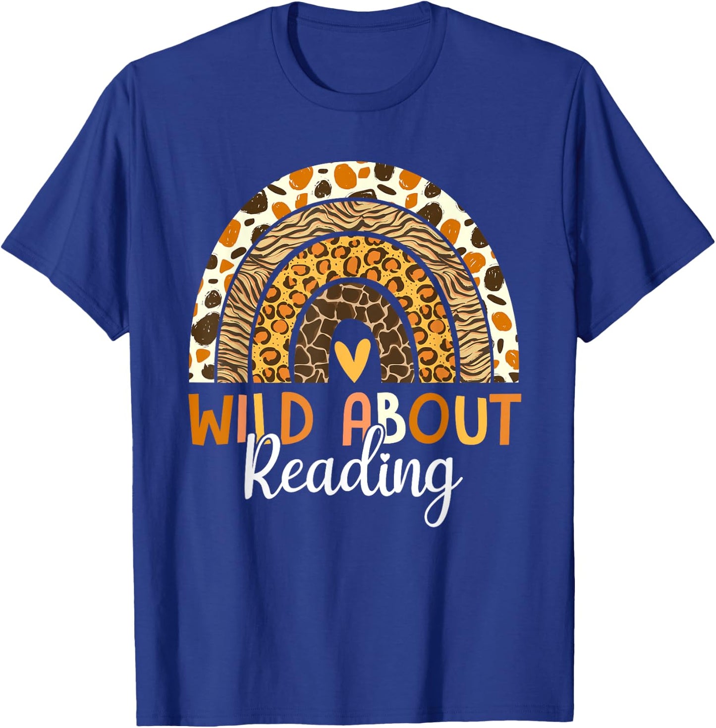 Wild About Reading Teacher Back to School Leopard Rainbow T-Shirt - T-Shirt | Royal