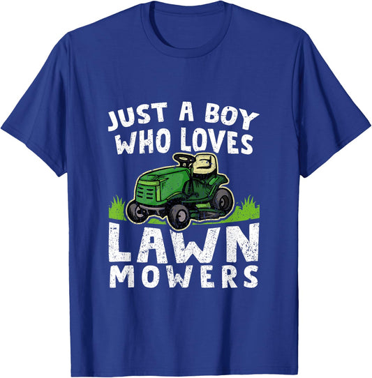 Just A Boy Who Loves Lawn Mowers Funny Mowing T-Shirt - T-Shirt | Royal