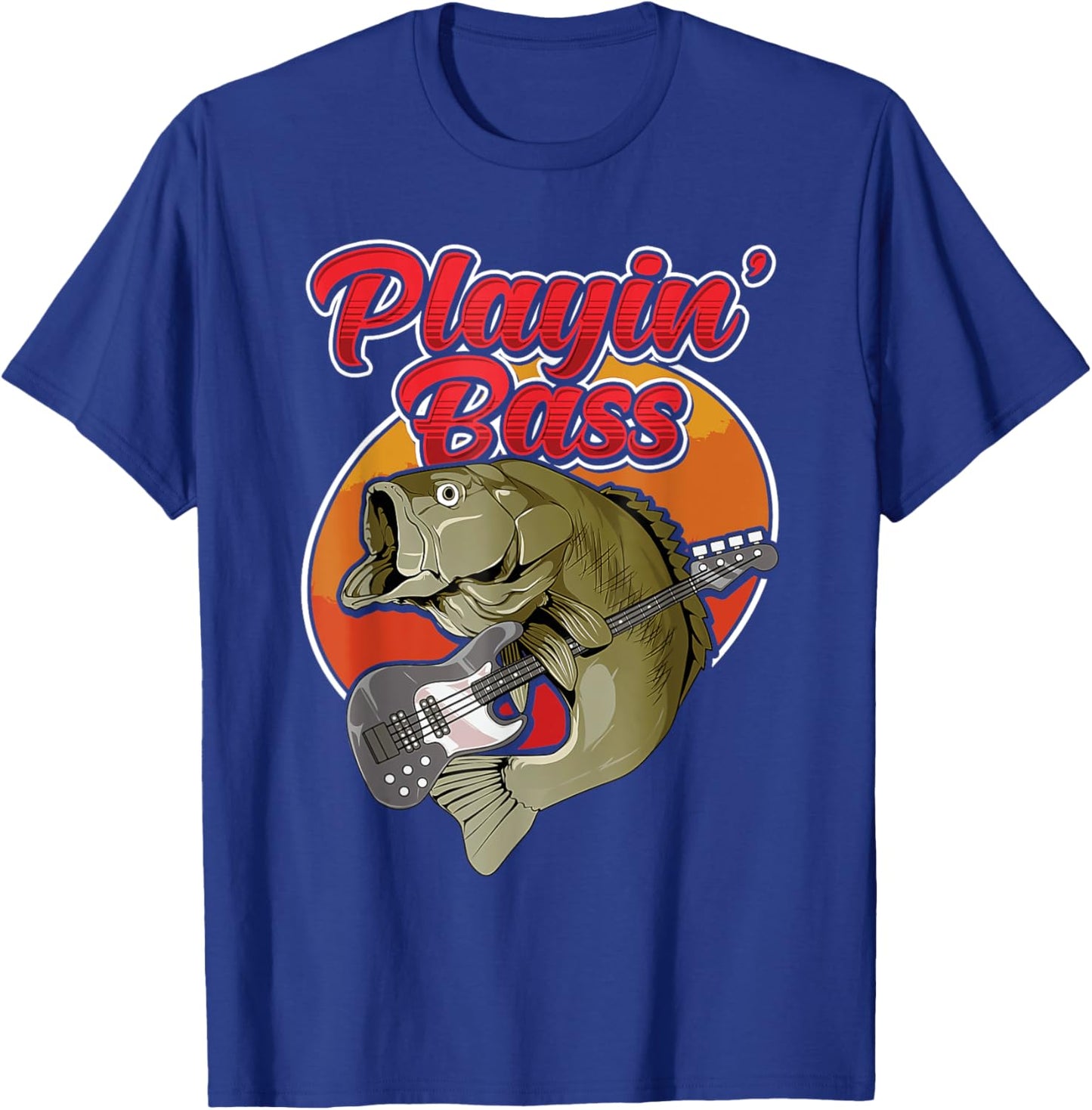 Playin' Bass. Bass Fish Playing Bass Guitar. T-Shirt - T-Shirt | Royal