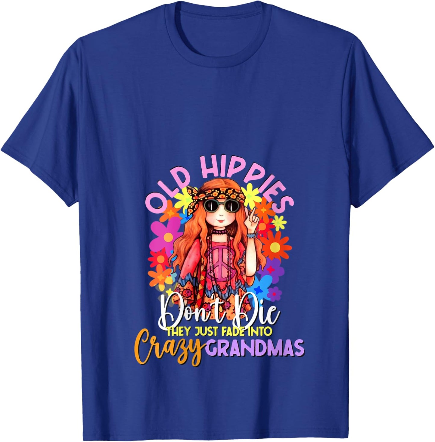 Old Hippies Don't Die Crazy Grandmas Flower Child 60s Party V-Neck T-Shirt - T-Shirt | Royal