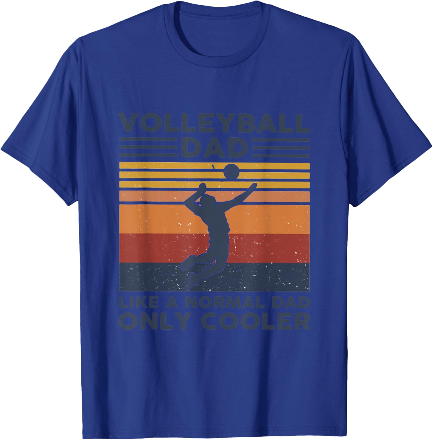 Volleyball Dad Like A Normal Dad Only Cooler Vintage T-Shirt - T-Shirt | Royal