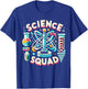 Science Squad Science Gear for Scientists Research | Science T-Shirt - T-Shirt | Royal