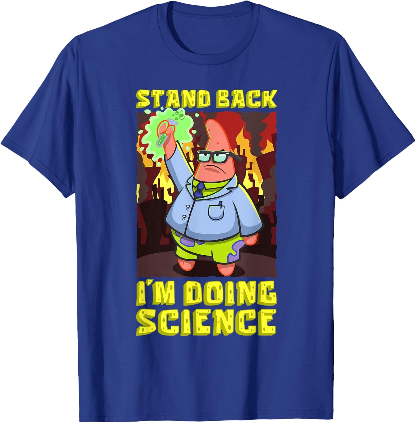 Spongebob Stand Back Im Doing Science Scientist Experiments T-Shirt - T-Shirt | Royal