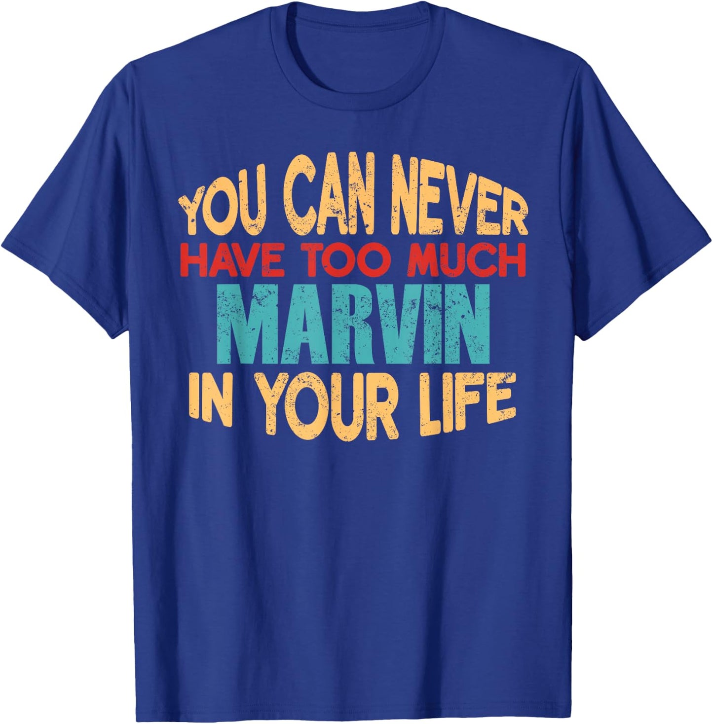 Funny Marvin Personalized First Name Joke Item T-Shirt - T-Shirt | Royal
