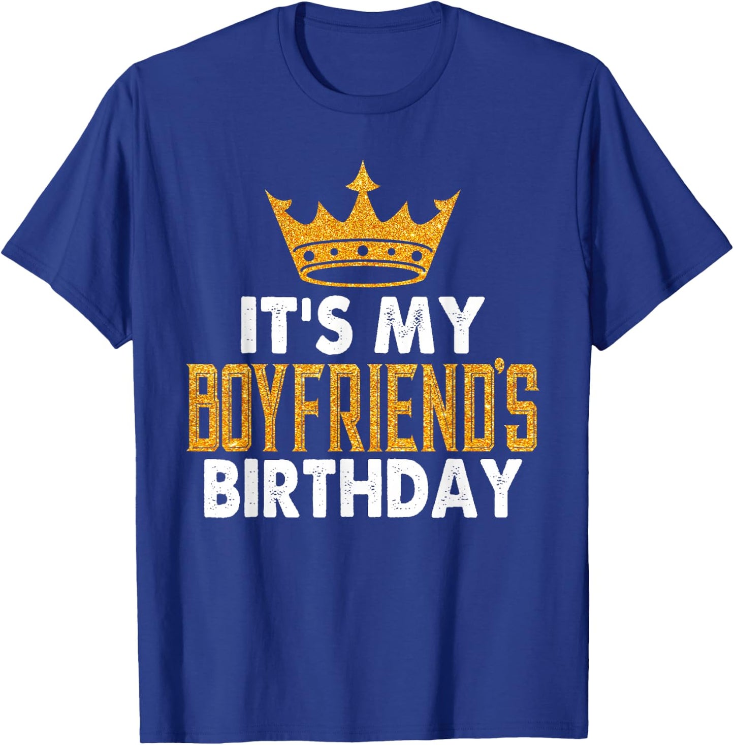 It's My Boyfriend's Birthday Party Couple T-Shirt - T-Shirt | Royal