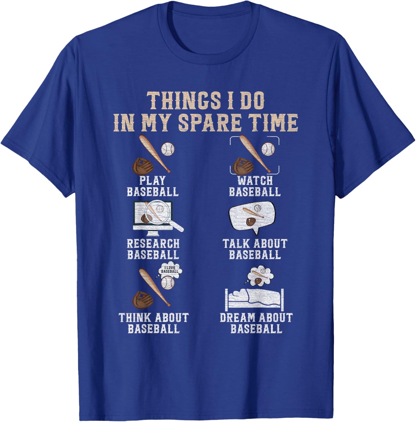Baseball Player, Things I do in my spare time T-Shirt - T-Shirt | Royal