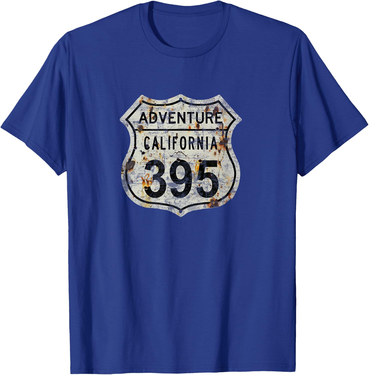 California Highway 395 Sign. Sierra Hiking Fishing Adventure T-Shirt - T-Shirt | Royal
