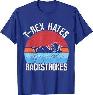 Funny Swimming Swimmer T-rex Hates Backstrokes Retro T-Shirt - T-Shirt | Royal