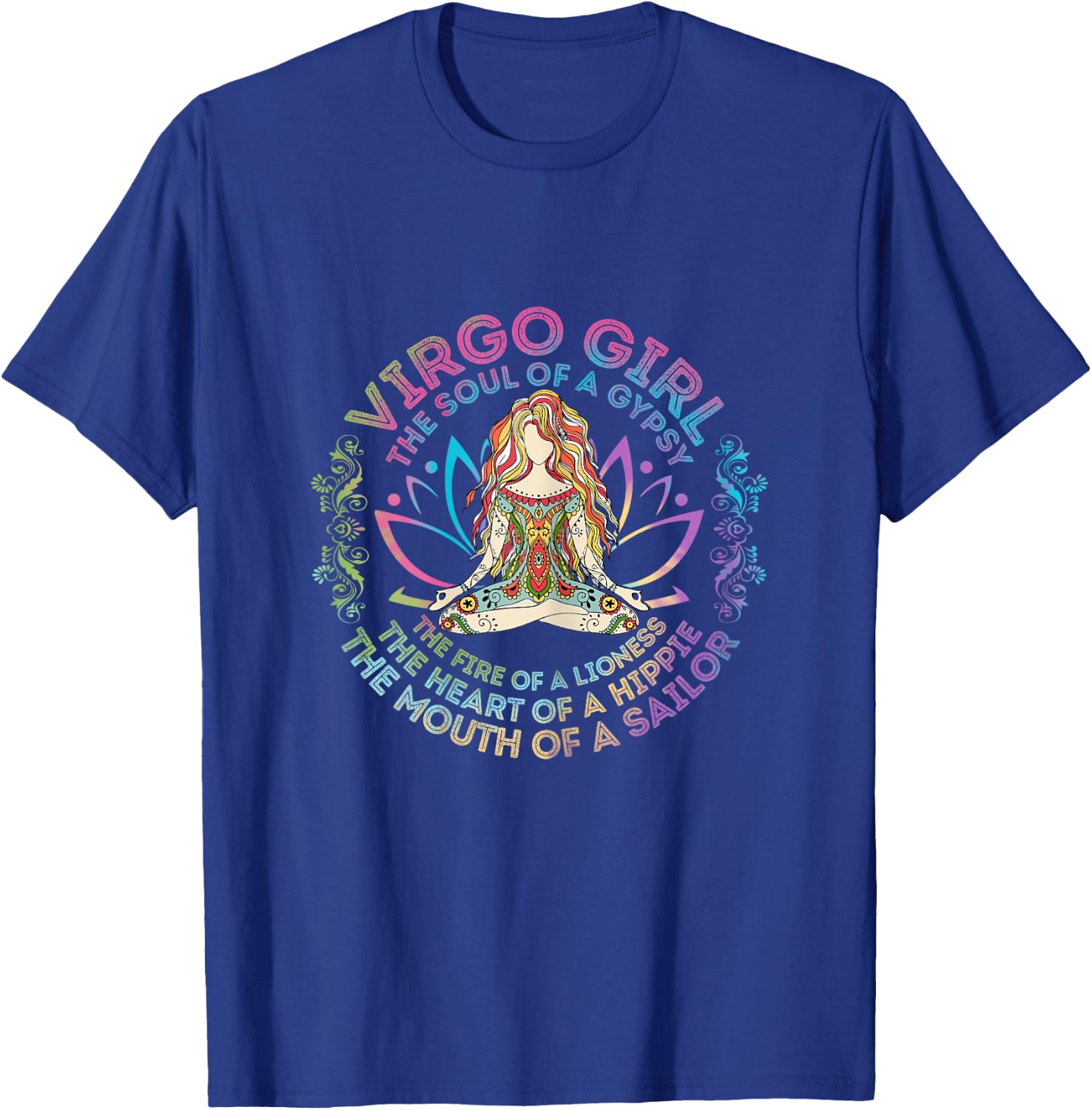 Virgo Girl The Soul Of A Gypsy Birthday Hippie Soul T-Shirt - T-Shirt | Royal
