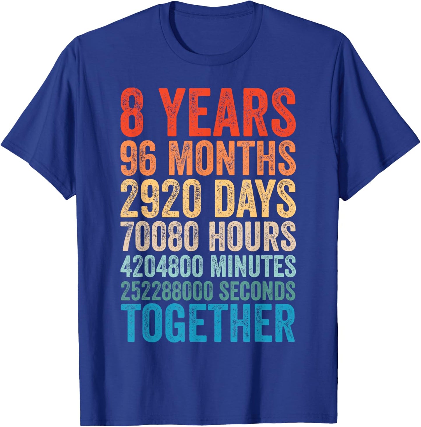 8 Year Anniversary Him Her Couple 8th Wedding T-Shirt - T-Shirt | Royal