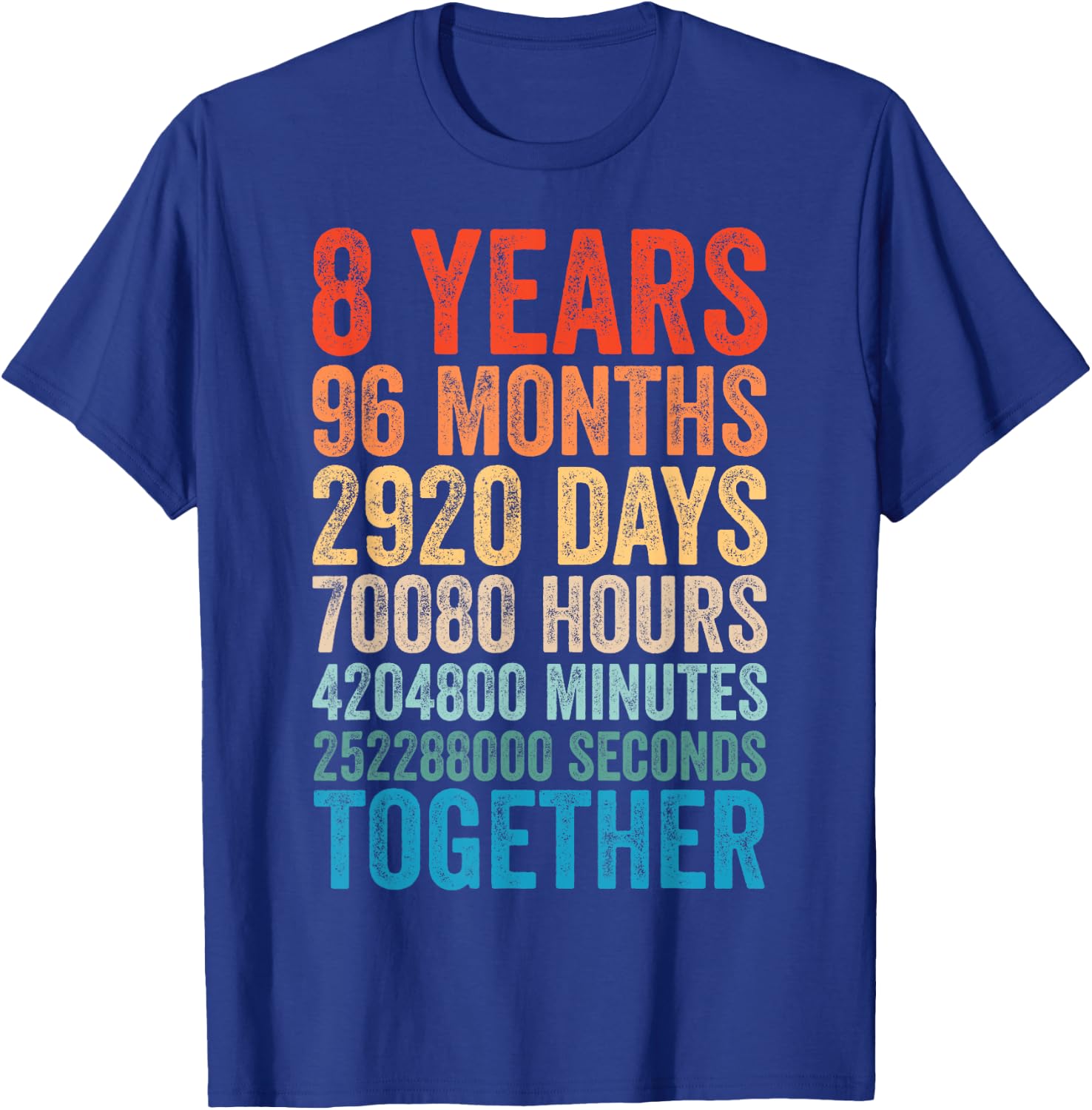 8 Year Anniversary Him Her Couple 8th Wedding T-Shirt - T-Shirt | Royal