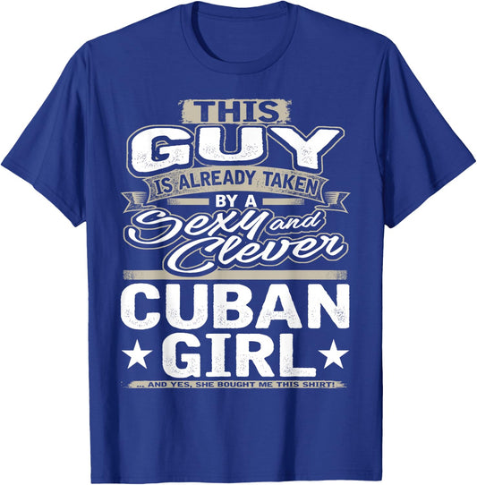 Cuban Girl Shirt Gift Boyfriend Husband Fiance Lover 1 T-Shirt - T-Shirt | Royal